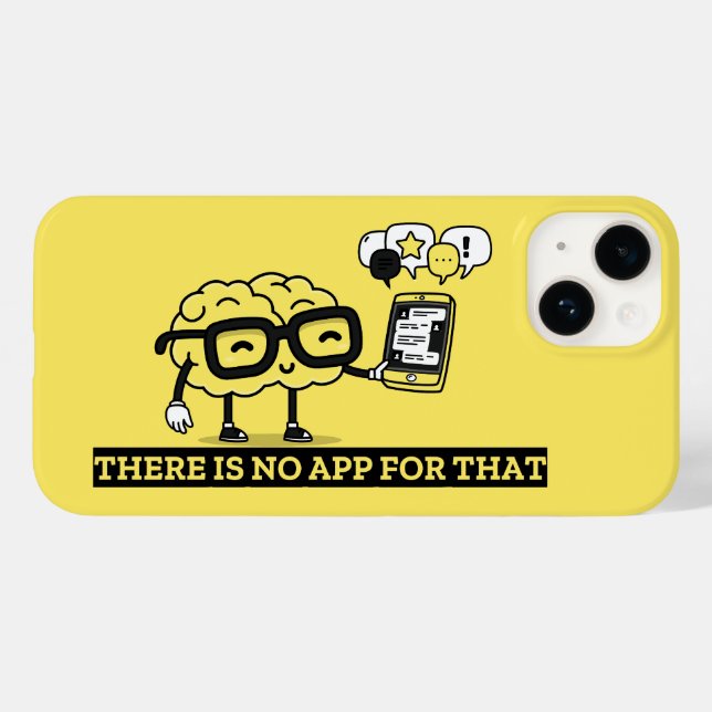There Is No App For Your Brain Case-Mate iPhone Case (Back (Horizontal))