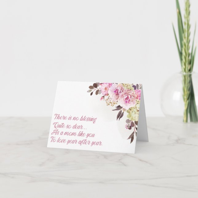 There Is No Blessing As A Mom Like You Card (Front)
