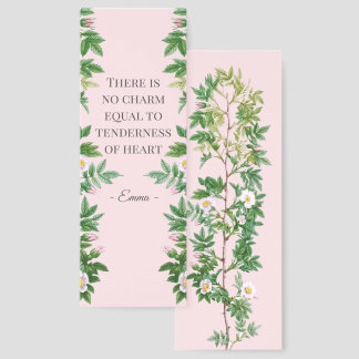There Is No Charm Equal to Tenderness of Heart Bookmarks