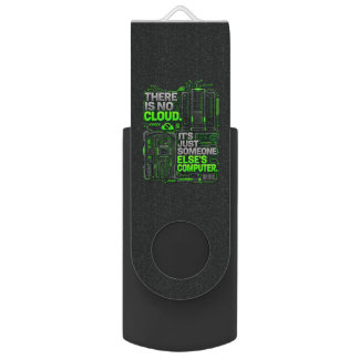 There Is No Cloud Funny Programmer USB Flash Drive