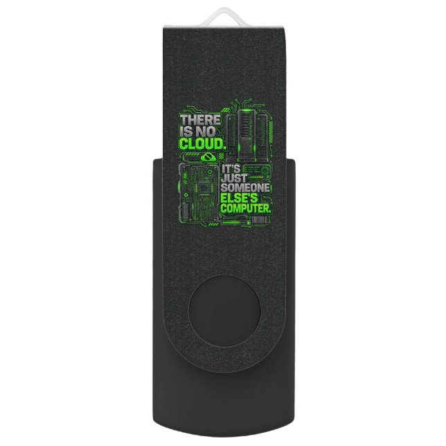 There Is No Cloud Funny Programmer USB Flash Drive (Front Vertical)