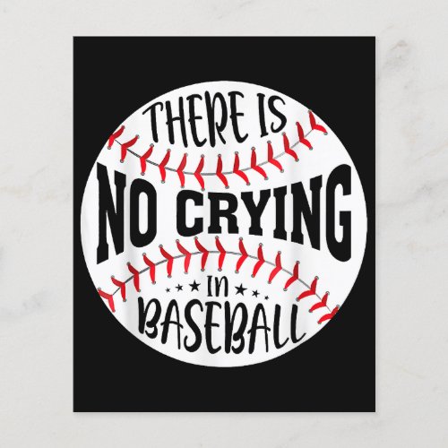 There Is No Crying In Baseball