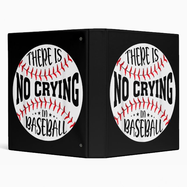 There Is No Crying In Baseball 3 Ring Binder (Background)