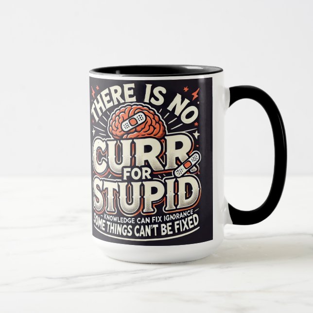 there is no cure mug (Right)