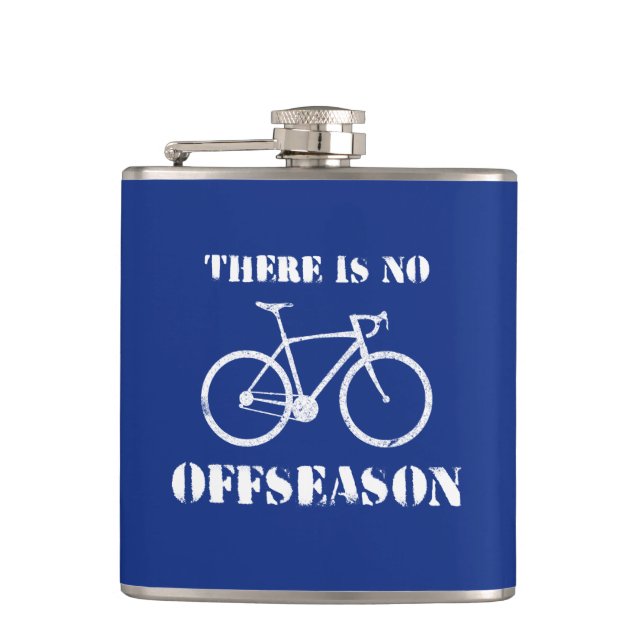 There Is No Cycling Offseason Flask (Front)