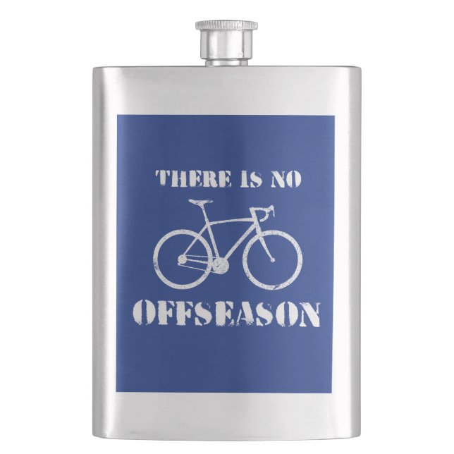 There Is No Cycling Offseason Flask (Front)