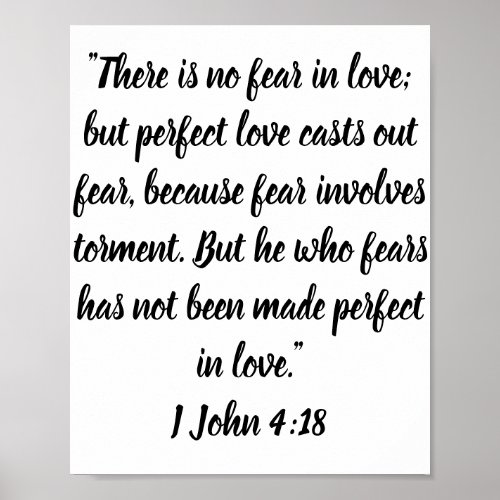 There is no fear in love but perfect love    poster