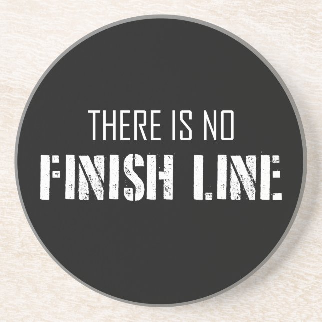 There Is No Finish Line Sandstone Coaster (Front)