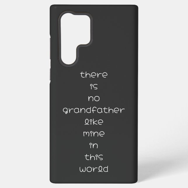 there is no grandfather like mine in this world samsung galaxy case (Back)