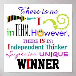 There Is No "I" in TEAM, HOWEVER ... Poster
