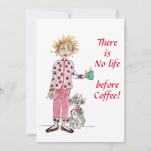 There is no life before coffee color sketch holiday card