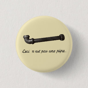 There is No Pipe Pinback Button