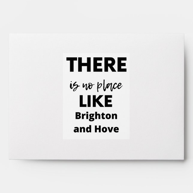 there is no place like  Brighton and Hove Envelope (Front)