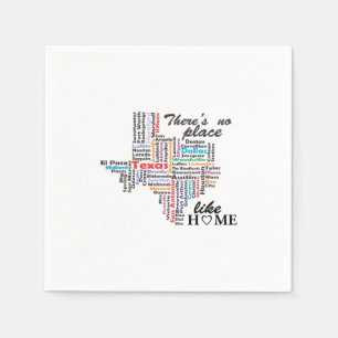There is no place like home in texas napkins