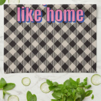 No Place Like Home Kitchen Towel