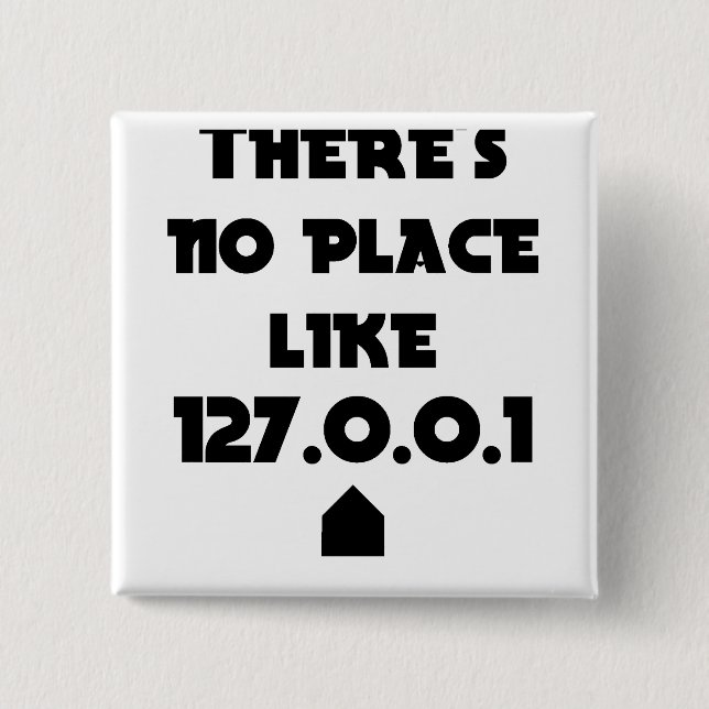There is No place like Home Pinback Button (Front)