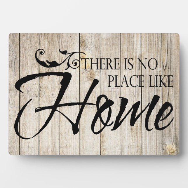 There is no place like home plaque (Front)