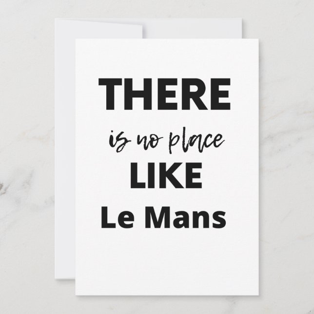 there is no place like Le Mans Thank You Card (Front)