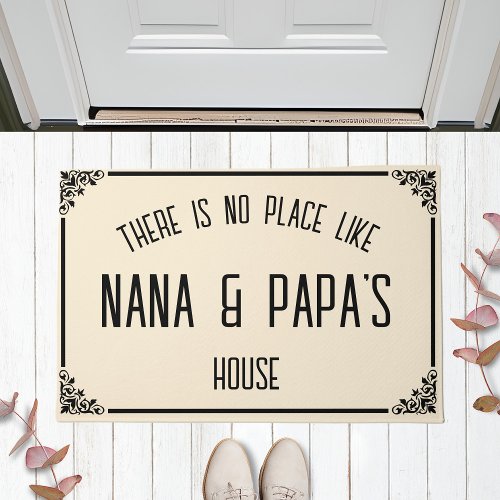 There Is No Place Like NANA  PAPAS House Cream Doormat