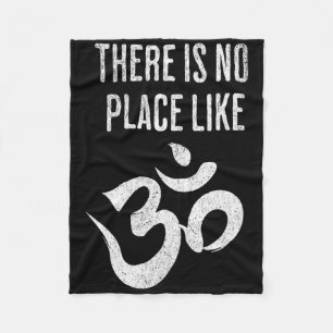 There Is No Place Like Om Sanskrit Yoga Meditation Fleece Blanket