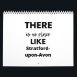 there is no place like Stratford-upon-Avon Calendar<br><div class="desc">I just want dogs this christmas</div>
