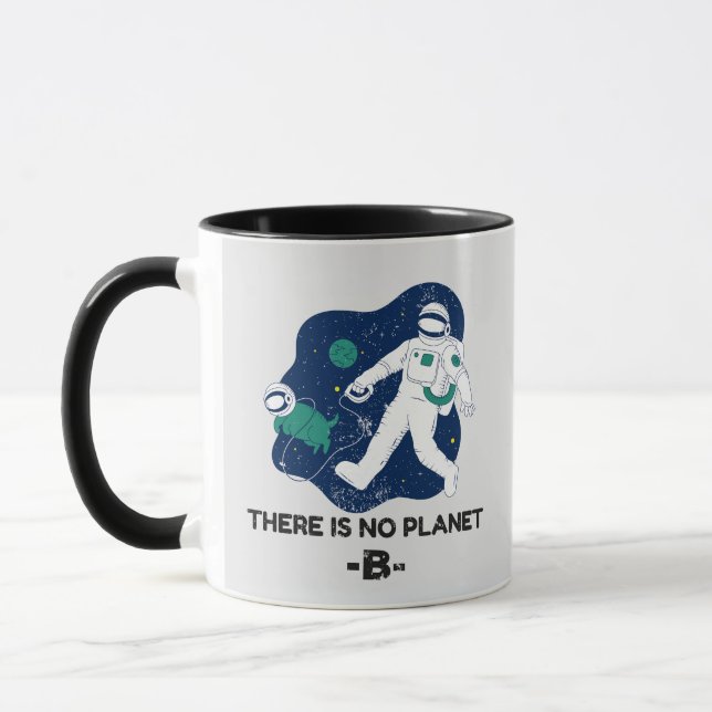 There Is No Planet B - Earth Day Mug (Left)