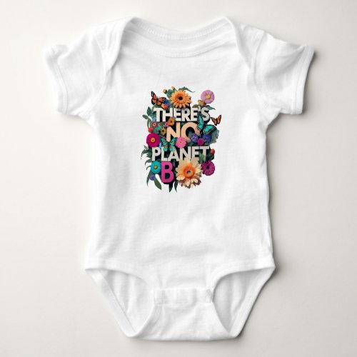 There Is No Planet B Floral Baby Bodysuit