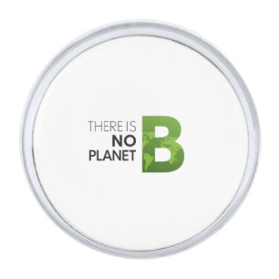 There is No Planet B – Green Earth Typography Silver Finish Lapel Pin