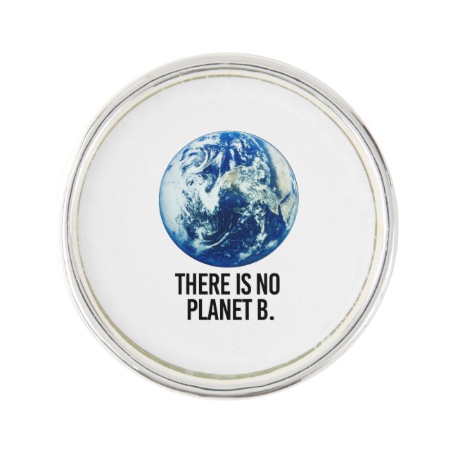 There is no Planet B Lapel Pin (Front)