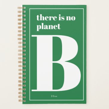 There is No Planet B