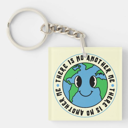 There is no planet B Save The World Earth Cute  Keychain