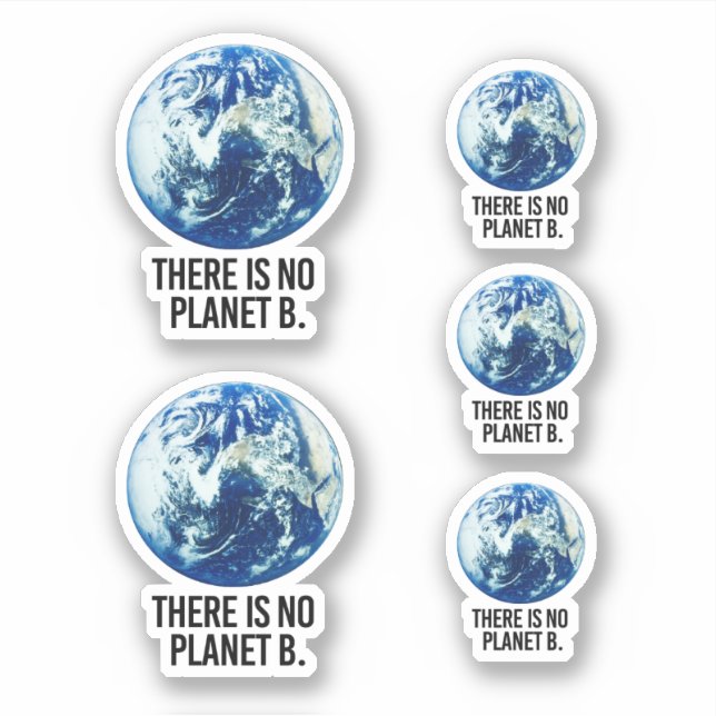 There is no Planet B Sticker (Front)