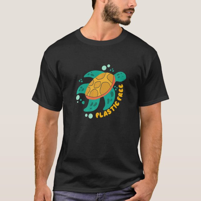 There Is No Planet B  Turtle  Save The Ocean  6 T-Shirt (Front)