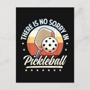 There Is No Sorry In Pickleball Enclosure Card