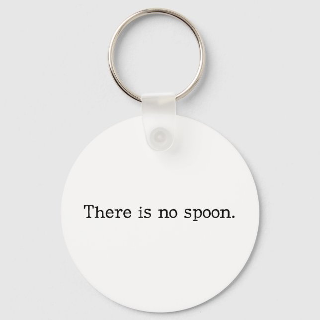 There is no spoon keychain (Front)