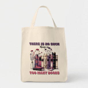 There is no such thing as too many books gothic tote bag