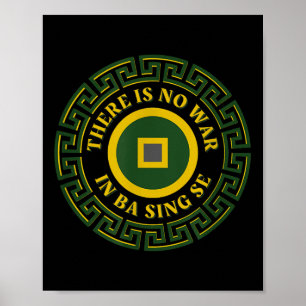 There Is No War In Ba Sing Se Asian Coin Design Poster