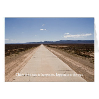 There is no way to happiness cards