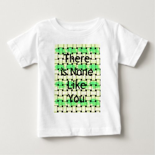 There is non Like You African Woven Pattern Art Baby T_Shirt