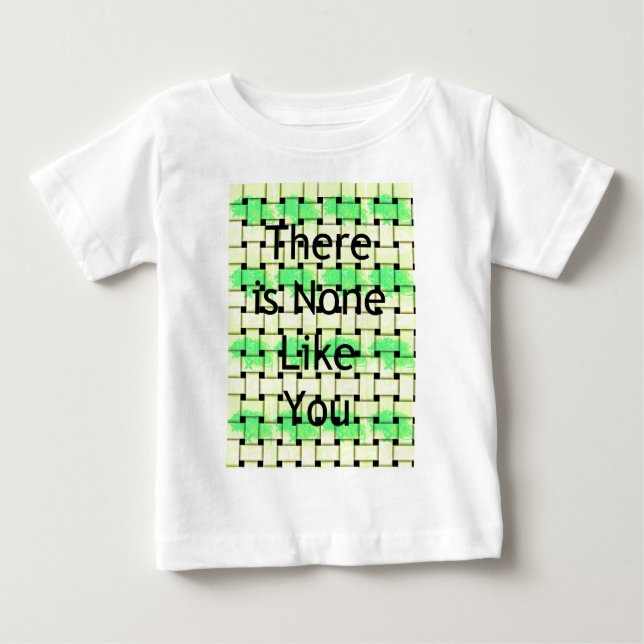 There Is None Like You Art Print Baby T-Shirt (Front)