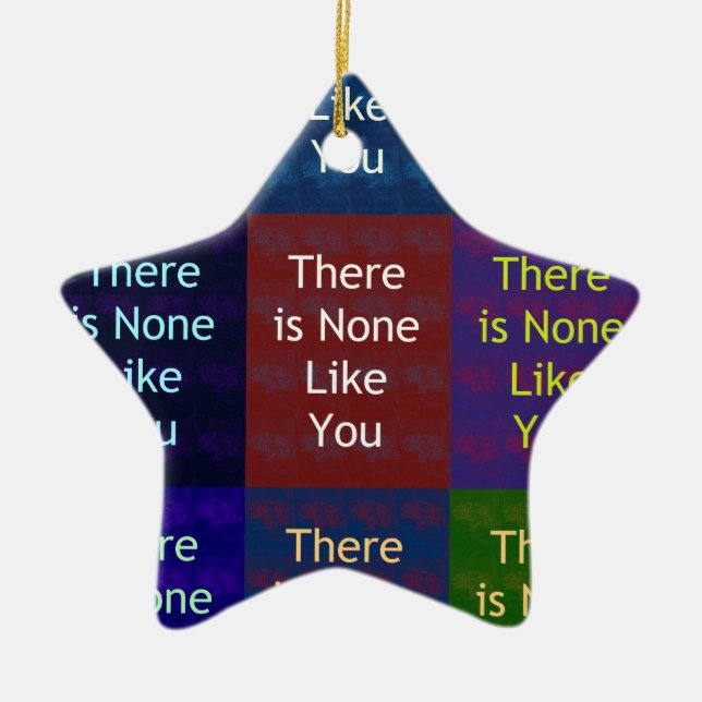 There Is None Like You:: Mosaic Grid Inspirational Ceramic Ornament (Front)