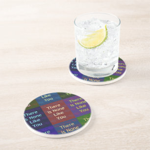 There Is None Like You:: The Mosaic Grid Inspirati Coaster