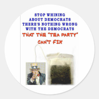 THERE IS NOTHING WRONG WITH DEMOCRATS CLASSIC ROUND STICKER