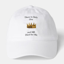 There Is Only One King and He Died for Me