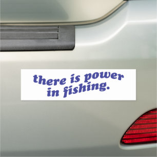 There Is Power in Fishing Car Magnet – Faith-Based