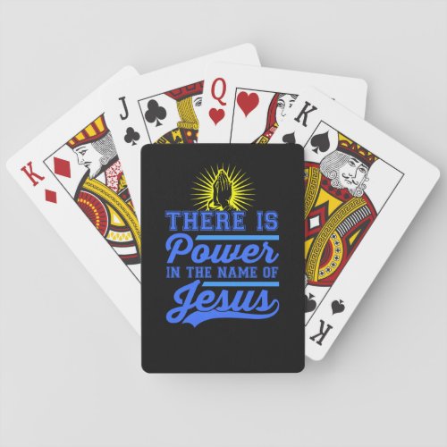 There is Power In the Name of Jesus Poker Cards