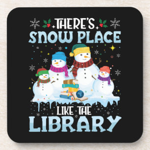 There is Snow Place Like The Library Christmas Beverage Coaster