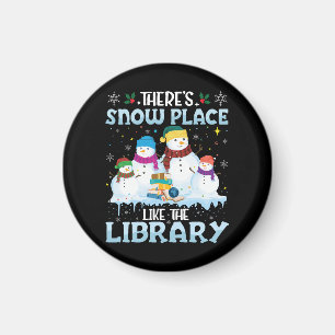 There is Snow Place Like The Library Christmas Magnet