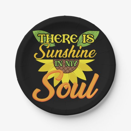 there is sunshine in my soul paper plates