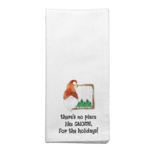 Theres no place like GNOME for the holidays Cloth Napkin